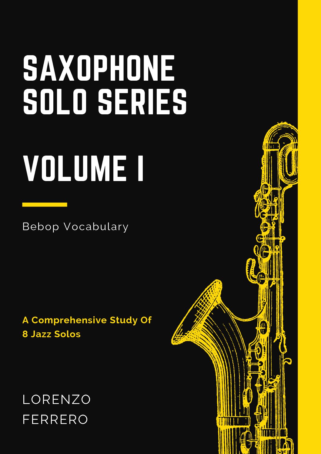 Saxophone Solo Series “Mastering Bebop Vocabulary” TONEALLEY ACADEMY